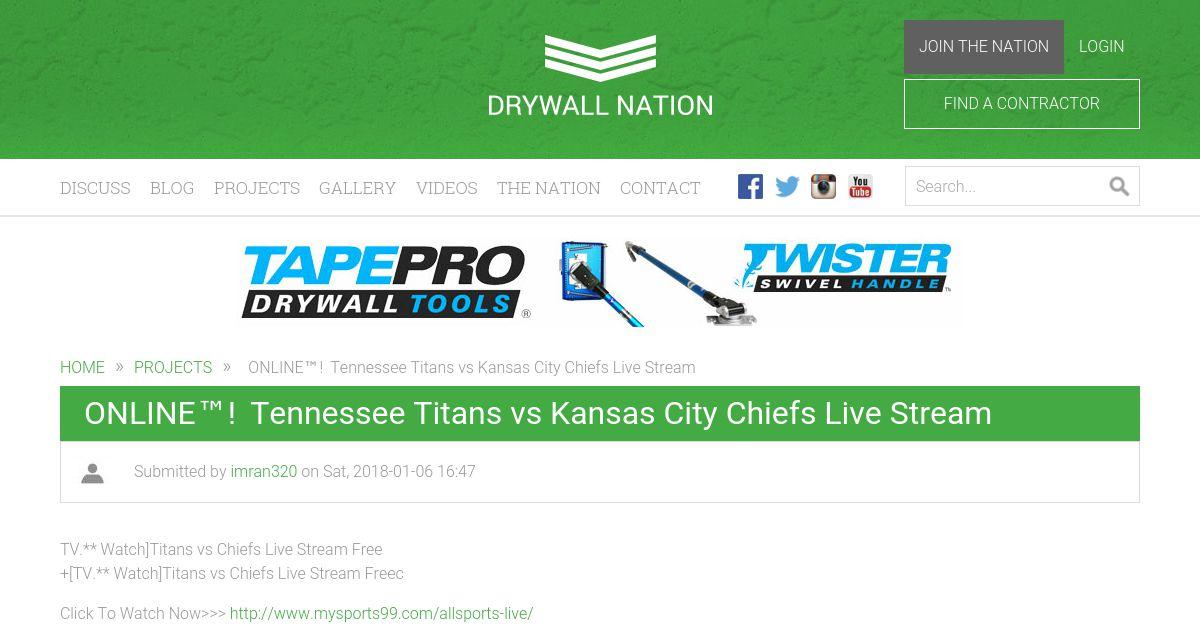 Online Tennessee Titans Vs Kansas City Chiefs Live Stream